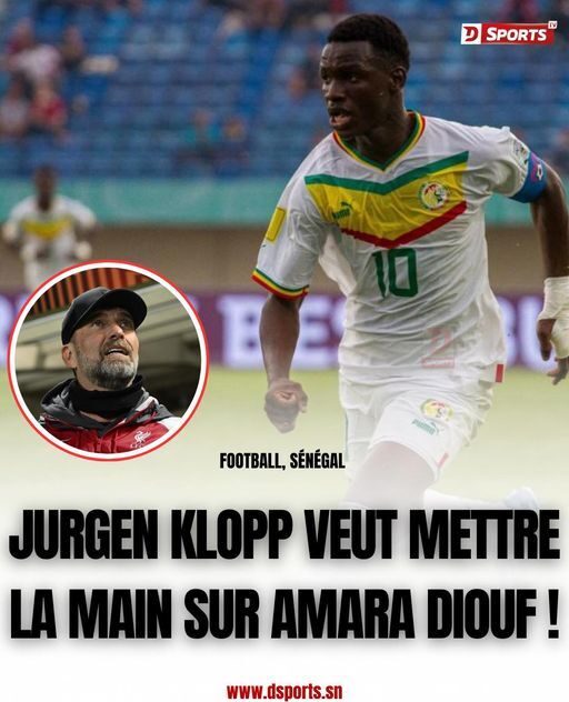 Jurgen Klopp veut mettre la main sur Amara Diouf, au nez et à la barbe de grosses écuries comme le FC Barcelone, Liverpool ou encore Chelsea !