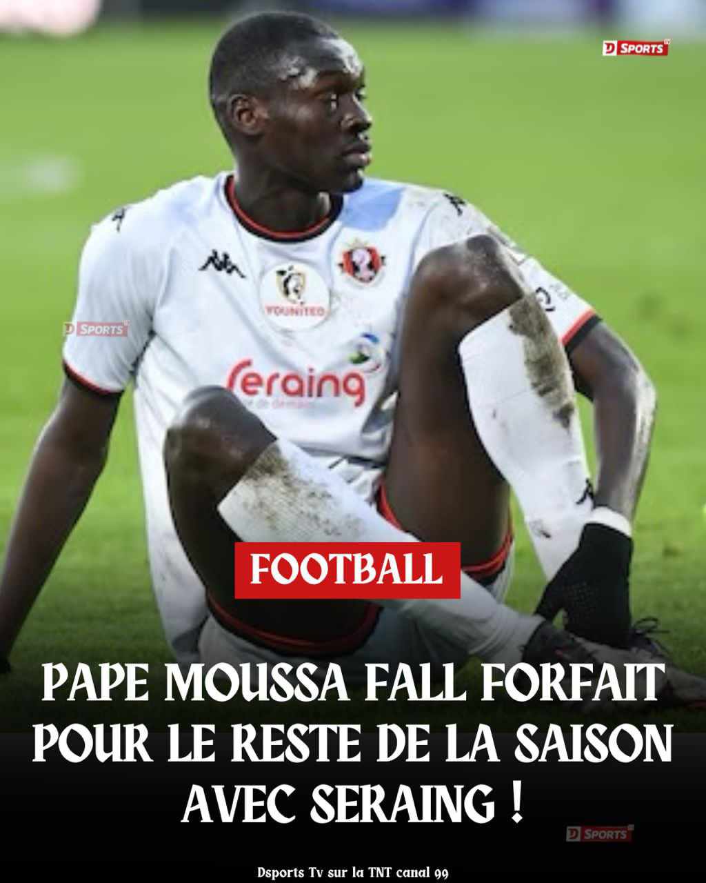 Pape Moussa Fall blessure