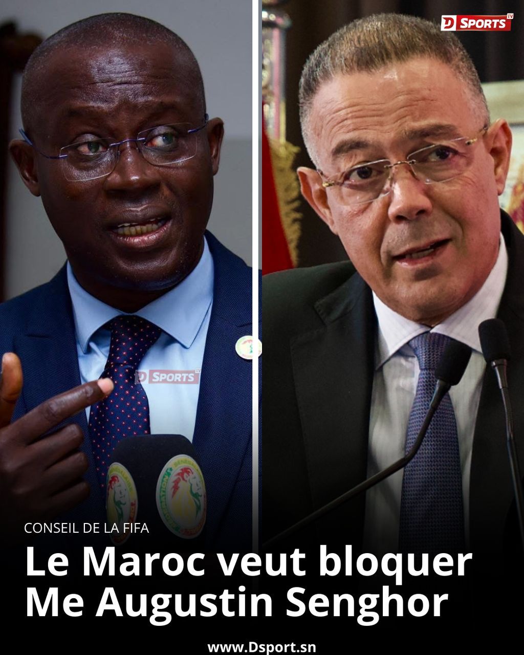 Conseil de la FIFA : Le Maroc veut bloquer Me Augustin Senghor