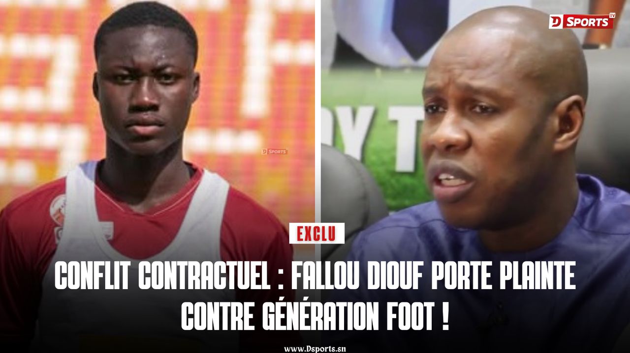 Conflit Serigne Fallou Diouf et Génération Foot 1